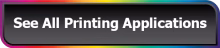 See All Printing Applications